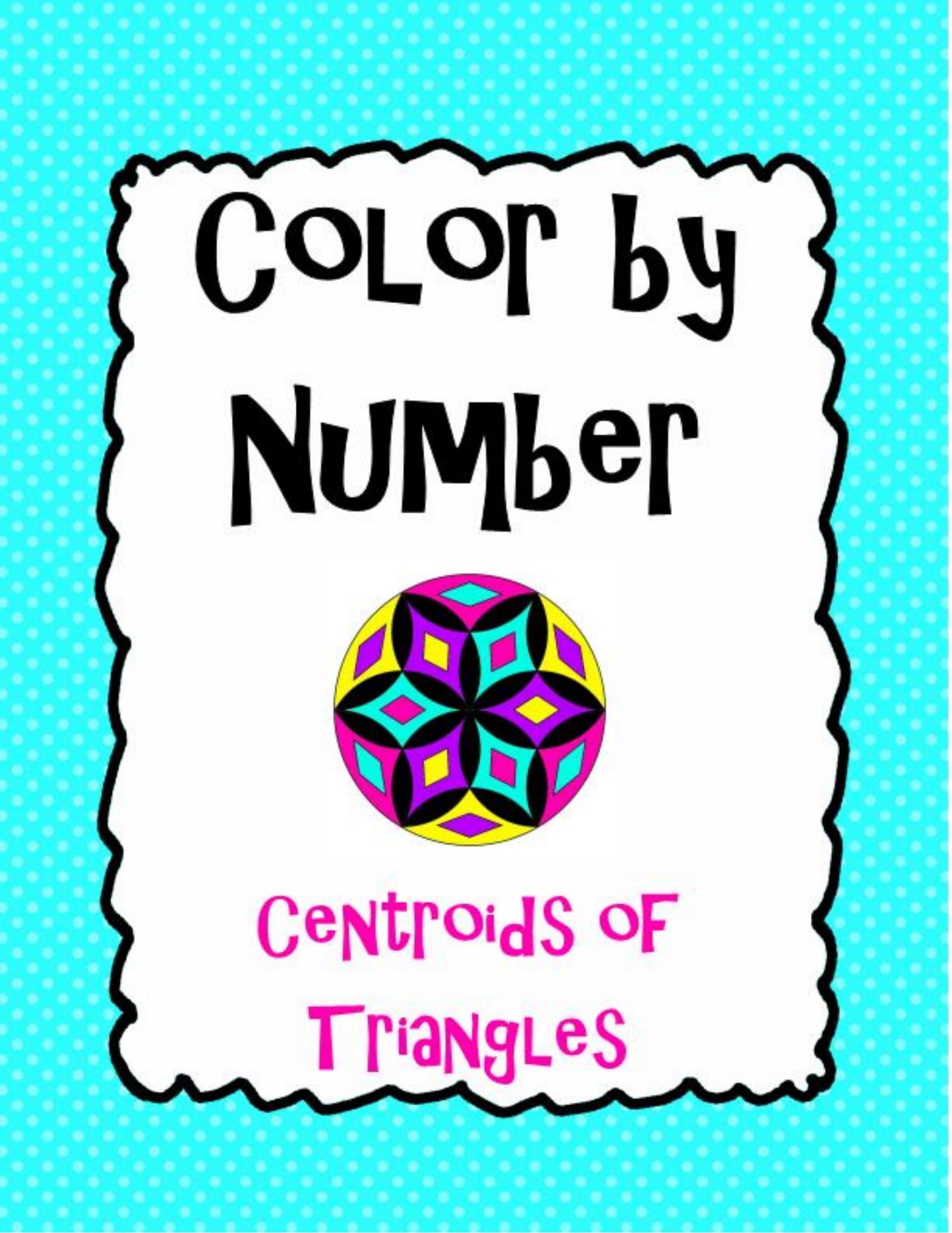 Centroids Of Triangles Color By Number 1 Funrithmetic