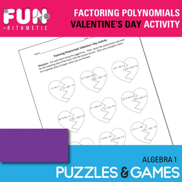 factoring polynomials Valentine's Day activity